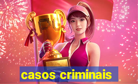 casos criminais